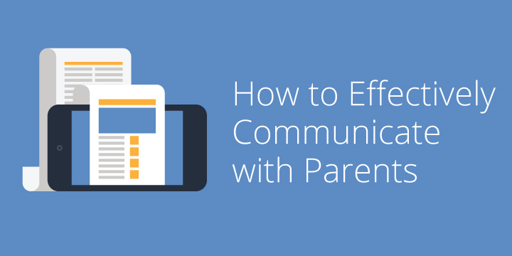 effectively communicate with parents